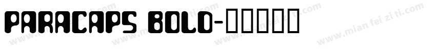 ParaCaps Bold字体转换